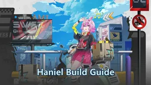 Haniel Best Build, Arc & Teams | Neverness to Everness