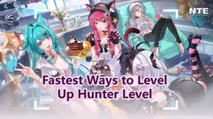 Fastest Ways to Level Up Hunter Level in Neverness to Everness