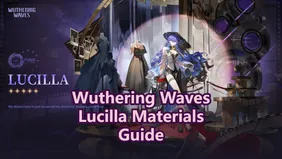 Wuthering Waves: материалы возвышения Люсиллы, материалы сигнатурного оружия и Форте