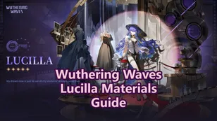 Wuthering Waves: материалы возвышения Люсиллы, материалы сигнатурного оружия и Форте