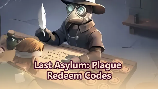 Last Asylum: Plague Redeem Codes June 2026