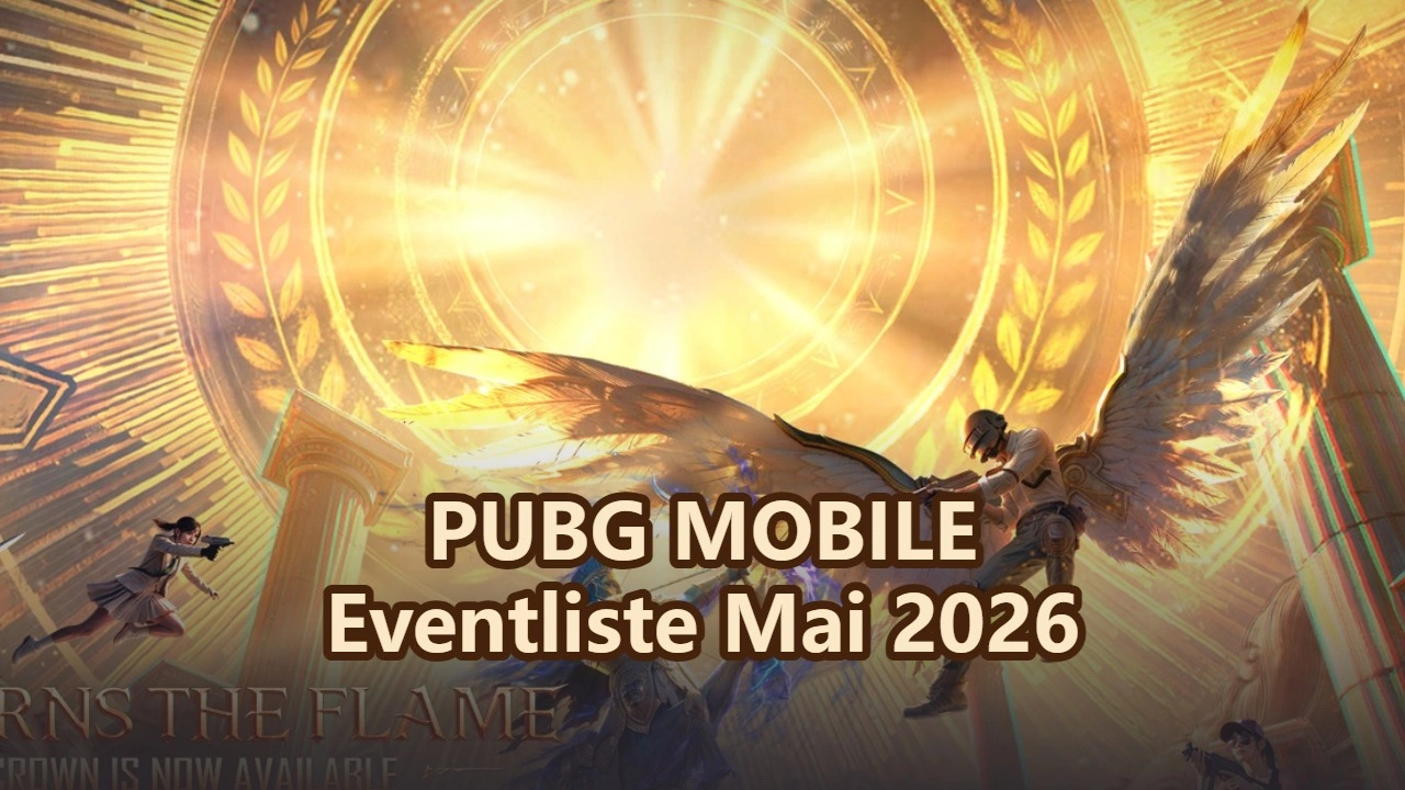 PUBG MOBILE Mai 2026: Komplette Eventliste & Was du erwarten kannst