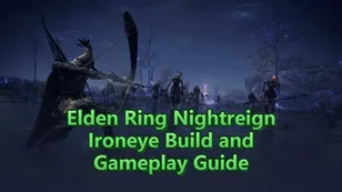 Elden Ring Nightreign Ironeye Build and Gameplay Guide