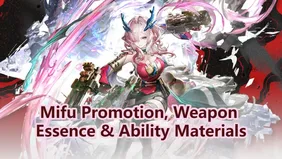 Mifu Promotion, Weapon Essence & Ability Materials | Arknights: Endfield