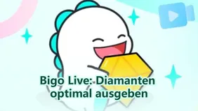 Bigo Live: Der beste Weg, Diamanten für maximalen Wert auszugeben