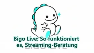Bigo Live: So funktioniert es, Streaming-Beratung & wie du schnell wächst