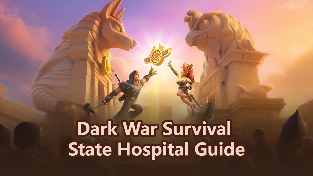 Dark War Survival State Hospital Guide: Einheiten in den Kriegstagen der Ursprungslande wiederherstellen