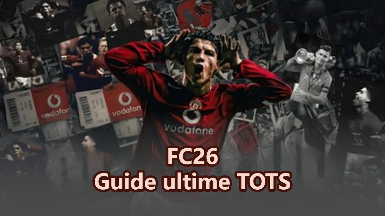 Guide ultime Team of the Season de FC 26 : Meilleurs packs, DCE & astuces