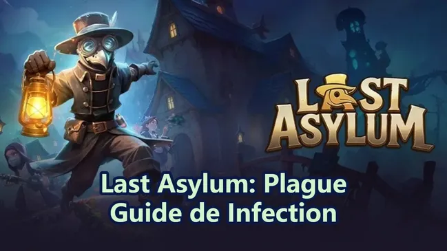 Comment fonctionne le système de virus dans Last Asylum Plague