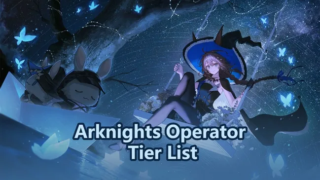Arknights Operator Tier List: Best Units for IS and CC