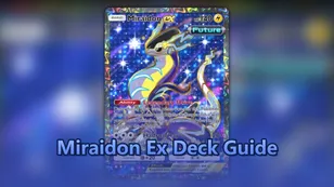 The Ultimate Miraidon EX Deck Guide for Pokémon TCG Pocket