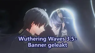 Wuthering Waves 3.5-Banner geleakt: Xuanling und Suisui debütieren