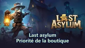 Guide des priorités de la boutique de Last Asylum: Plague : meilleurs achats