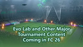 Evo Lab and Other Major Tournament Content Coming in FC 26