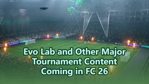 Evo Lab and Other Major Tournament Content Coming in FC 26