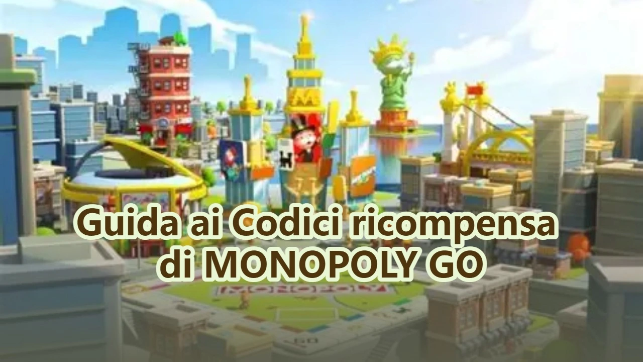 Guida ai Codici ricompensa di MONOPOLY GO