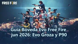 Guía Bóveda Evo Free Fire jun 2026: Evo Groza y P90