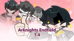 Bannières de la version 1.4 d'Arknights: Endfield : Arcane ＆ nouveau personnage idole !