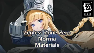 Norma Promotion, W-Engine & Skill Materials | Zenless Zone Zero