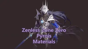 Pyrois Promotion, W-Engine & Skill Materials | Zenless Zone Zero