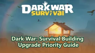 Dark War: Survival Building Upgrade Priority Guide