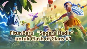 Fitur Baru “Segera Hadir” untuk Clash of Clans #1