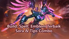 Build, Spell, Emblem Terbaik Sora & Tips Combo | MLBB