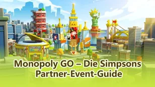 Monopoly GO – Die Simpsons Partner-Event-Guide: Belohnungen, Meilensteine und Strategien