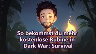 So bekommst du mehr kostenlose Rubine in Dark War: Survival
