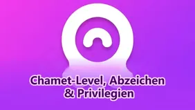 Chamet-Level, Abzeichen & Privilegien – Leitfaden: So maximierst du deinen Status schnell