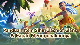 Panduan Item Sihir Clash of Clans & Kapan Menggunakannya