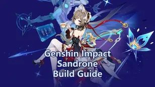 Genshin Impact Sandrone Build Guide, Weapons & Team Comps