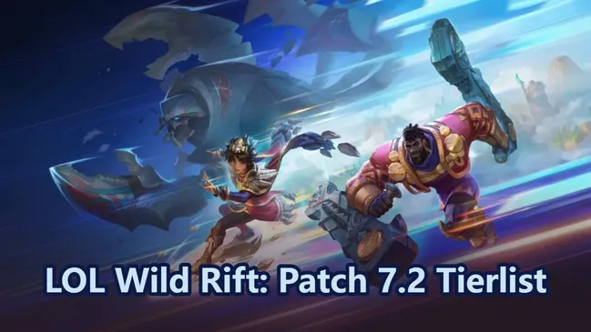 LOL Wild Rift: Patch 7.2c Tier List