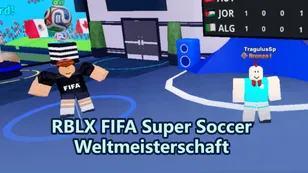 RBLX FIFA Super Soccer Weltmeisterschaft 2026: Alle Belohnungen und wie
