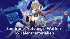 Sandrone-Aufstiegs-, Waffen- & Talentmaterialien | Genshin Impact