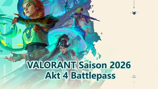 VALORANT Saison 2026 Akt 4 Battlepass: Alle Skins und lohnt er sich?