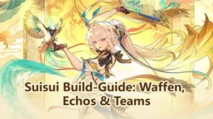Suisui Build-Guide: Waffen, Echos & Teams | Wuthering Waves