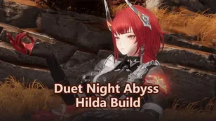Duet Night Abyss Hilda Build: Best Weapons, Teams, and Setup