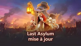 Mises à jour majeures de l’Ère du Renouveau de Last Asylum: Plague