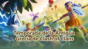 Temporada de la Antigua Grecia de Clash of Clans: fechas de lanzamiento de todos los aspectos