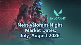 Next Valorant Night Market Dates: July–August 2026 Explained