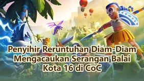 Penyihir Reruntuhan Diam-Diam Mengacaukan Serangan Balai Kota 16 di CoC