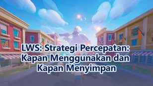 LWS: Strategi Percepatan: Kapan Menggunakan dan Kapan Menyimpan
