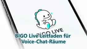 BIGO Live Leitfaden für Voice-Chat-Räume: Funktionen & Tipps