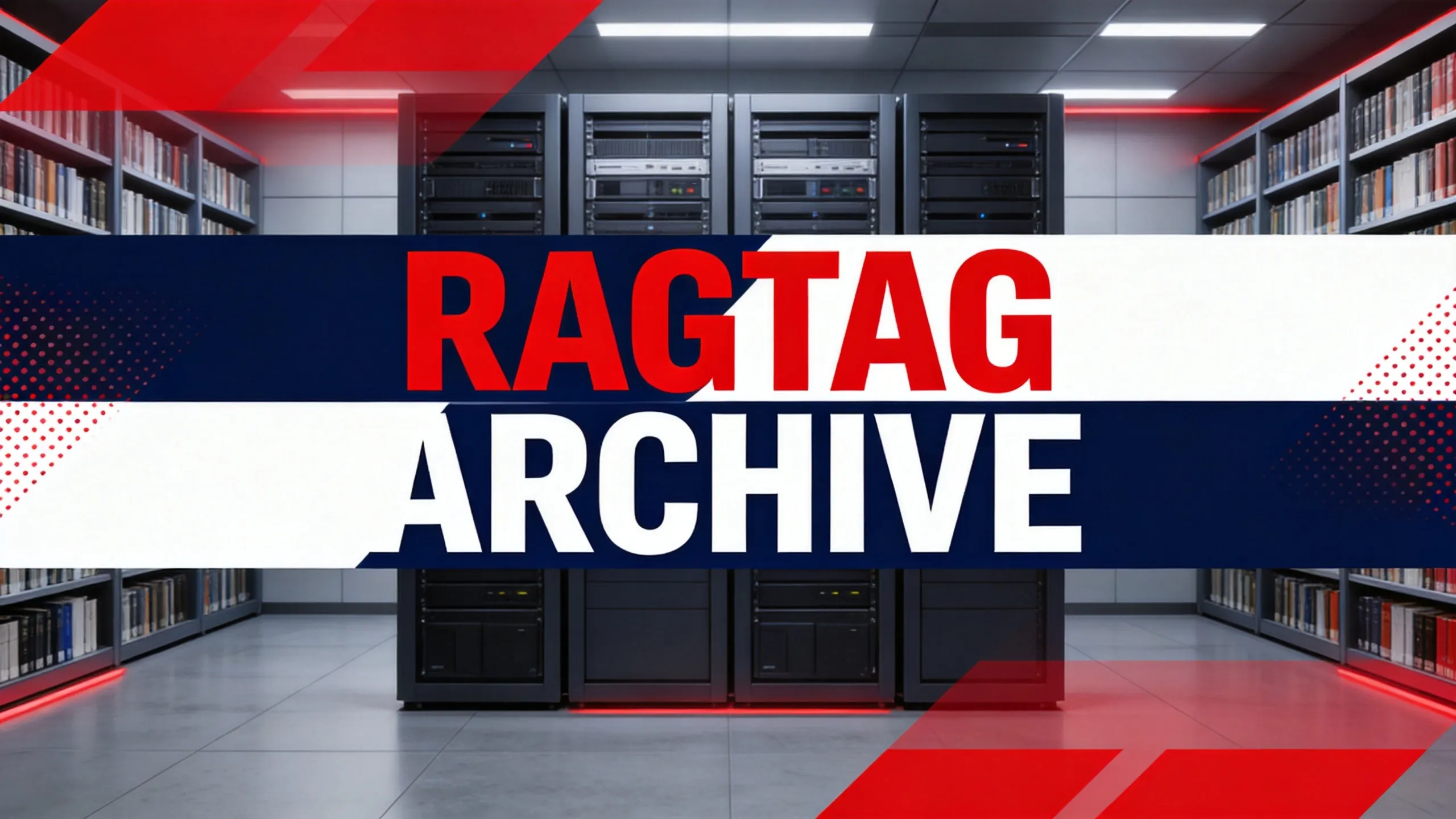 Ragtag Archive