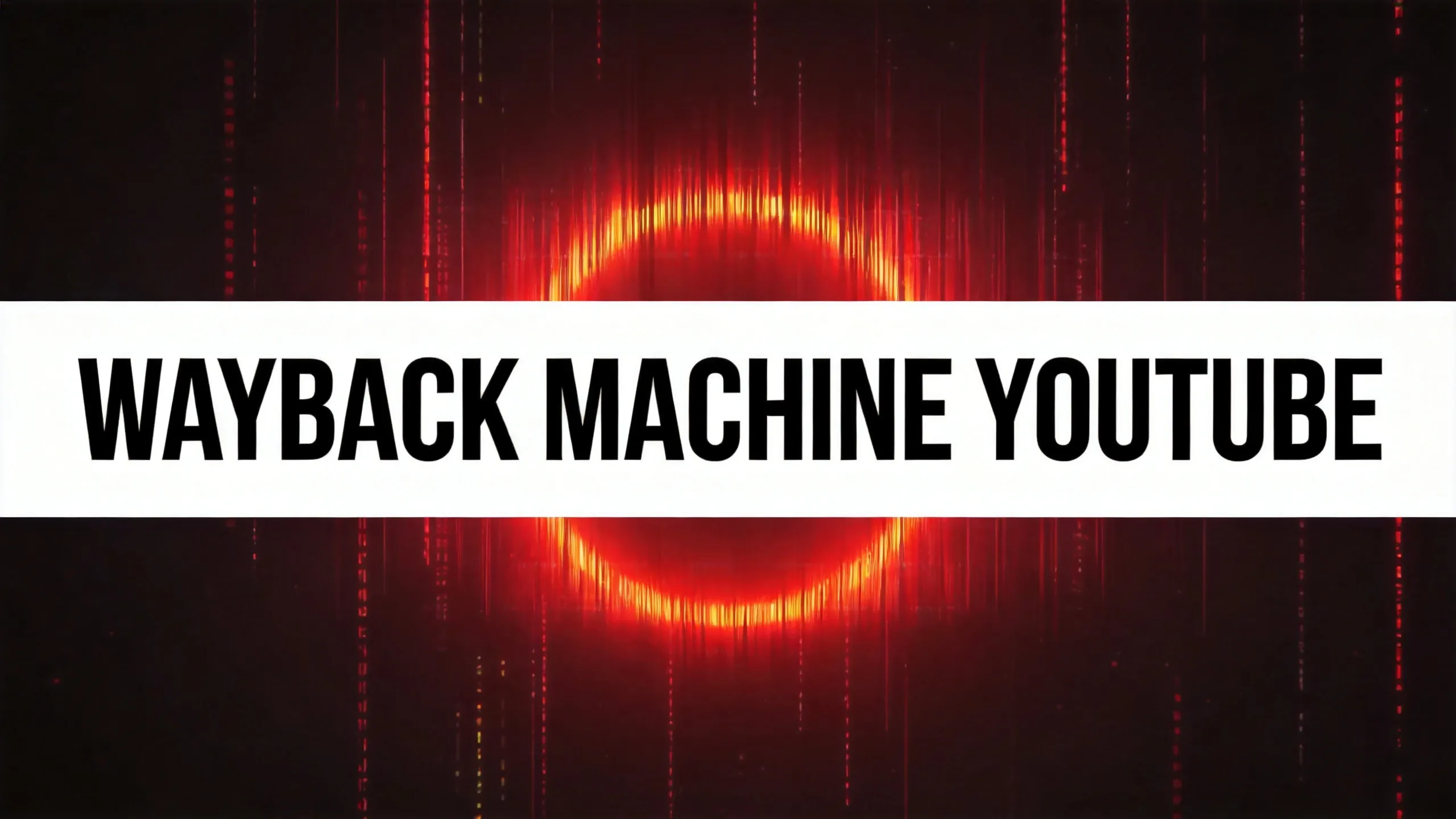 Wayback Machine YouTube