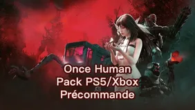 Pack de démarrage Once Human pour PS5 et Xbox : offre groupée de précommande et contenu