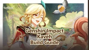 Genshin Impact Kaveh Build Guide, Weapons & Team Comps