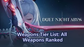 Duet Night Abyss Weapons Tier List 2026: All Weapons Ranked