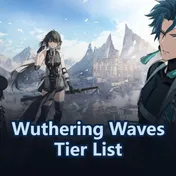 Wuthering Waves Tierlist: Alle Charaktere im Überblick